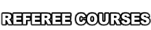 REFEREE COURSES